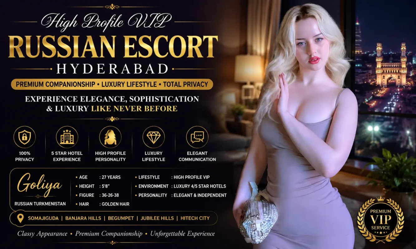 Foreign Russian Escort Hyderabad with International Glamour