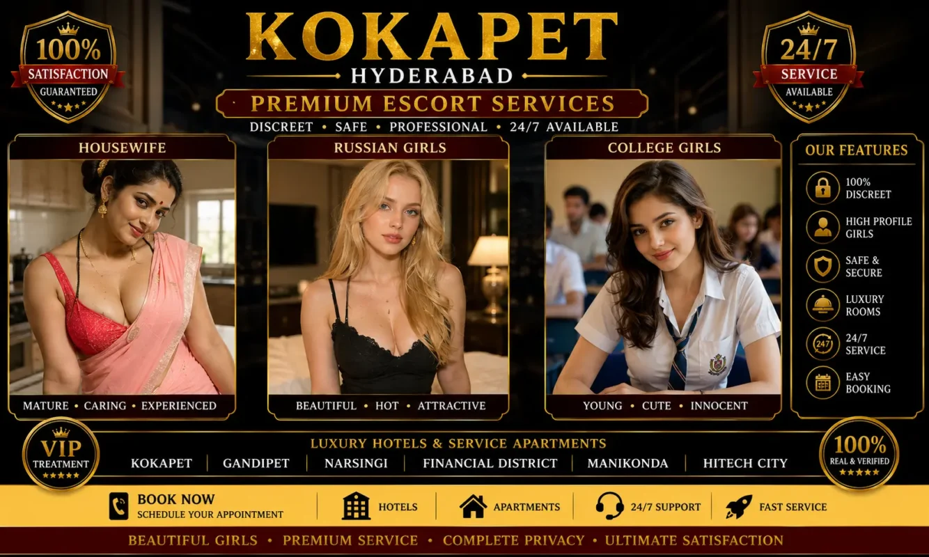 Sexy Hot Escorts in Kokapet Hyderabad | VIP Independent Girls